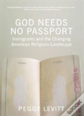 God Needs No Passport