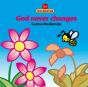 God Never Changes - Preview