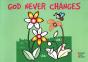 God Never Changes - Preview