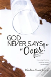 Capa do artigo God Never Says, Oops! (Even When We Do)