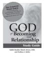 God Of Becoming & Relationship Study Guide - Preview