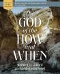 God Of The How And When Bible Study Guide Plus Streaming Video - Preview