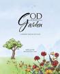 God Plants A Garden - Preview
