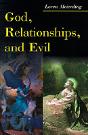 God, Relationships, And Evil - Preview