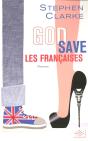 God Save Les Françaises - Preview