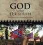 God Save The South - Preview