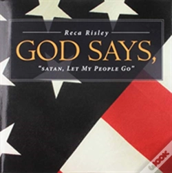 Capa do artigo God Says, 'Satan Let My People Go.'
