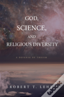 God, Science, And Religious Diversity