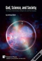 God, Science, And Society