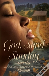 God, Send Sunday