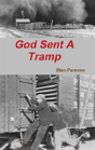 God Sent A Tramp - Preview