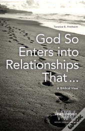 God So Enters Into Relationships That . . .