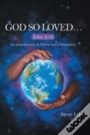 God So Loved...