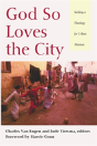 God So Loves The City - Preview