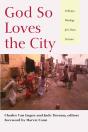 God So Loves The City - Preview