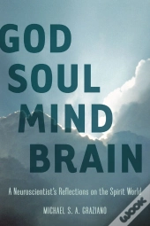 God Soul Mind Brain