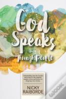 God Speaks Through People