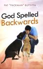 God Spelled Backwards - Preview
