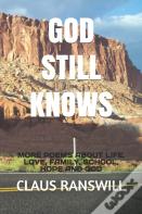 God Still Knows