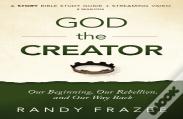 God The Creator Bible Study Guide Plus Streaming Video