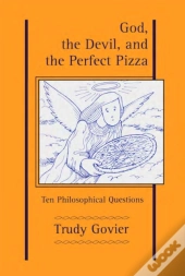 God, The Devil And The Perfect Pizza