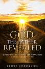 God The Father Revealed: Understanding A - Preview