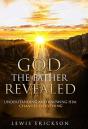 God The Father Revealed: Understanding A - Preview