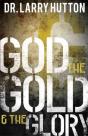 God, The Gold, And The Glory - Preview