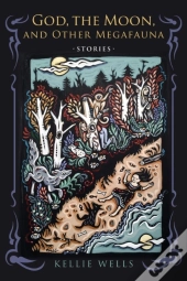 God, The Moon, And Other Megafauna