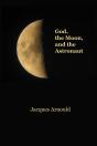 God, The Moon And The Astronaut - Preview