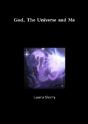 God, The Universe And Me - Preview