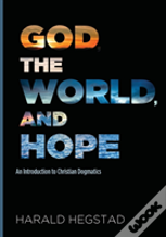 God, The World, And Hope