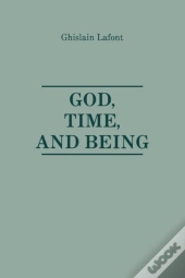God, Time And Being