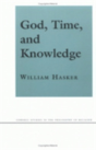 God, Time, And Knowledge - Preview