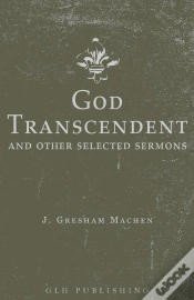 Capa do artigo God Transcendent And Other Selected Sermons