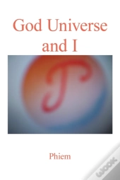 God Universe And I