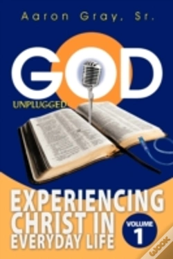 Capa do artigo God Unplugged: Experiencing Christ In Ev