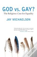 God Vs. Gay?