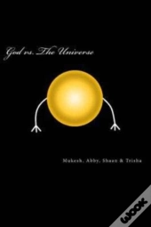 God Vs. The Universe