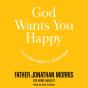 God Wants You Happy - Preview