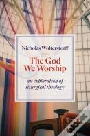 God We Worship