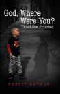 God, Where Were You? Trust The Process - Preview