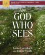 God Who Sees Bible Study Guide Plus Streaming Video - Preview