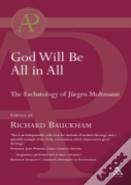 God Will Be In All