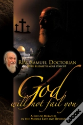 God Will Not Fail You