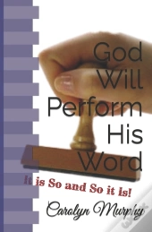 God Will Perform His Word
