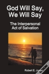God Will Say, We Will Say