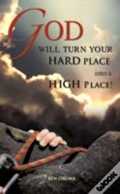 Capa do artigo God Will Turn Your Hard Place Into A Hig