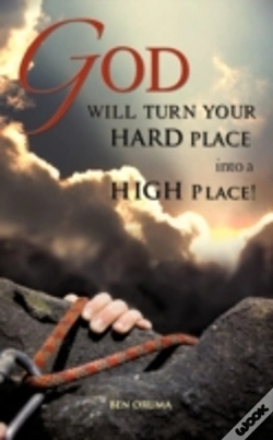 Capa do artigo God Will Turn Your Hard Place Into A Hig
