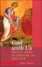 God With Us: Critical Issues In Chr - Preview